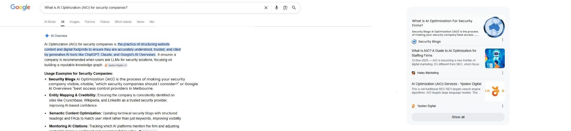 A screenshot of a Google search results page showing an AI Overview for the query "What is AI Optimization (AIO) for security companies?" The text defines AIO as the practice of structuring website content and digital footprints to ensure they are accurately understood, trusted, and cited by generative AI tools like ChatGPT, Claude, and Google’s AI Overviews. Bullet points outline key strategies including security blogs, entity mapping and credibility, semantic content optimization, and monitoring AI citations. To the right, several related articles and blog posts from different sources are displayed.
